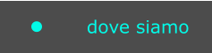 dove siamo